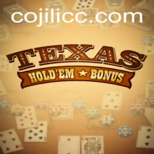 Exploring the Thrills of Texas Hold'em Bonus with JILICC